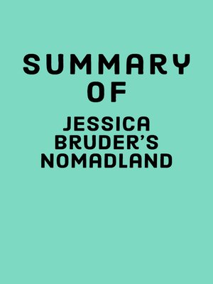 cover image of Summary of Jessica Bruder's Nomadland